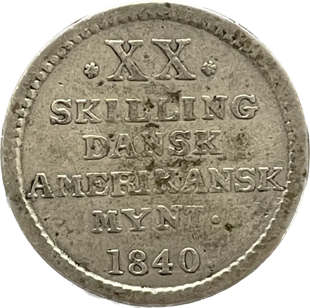 20 Skilling 1840 Dansk vestindien