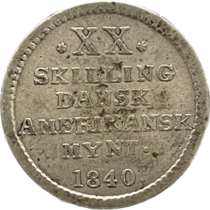 20 Skilling 1840 Dansk vestindien