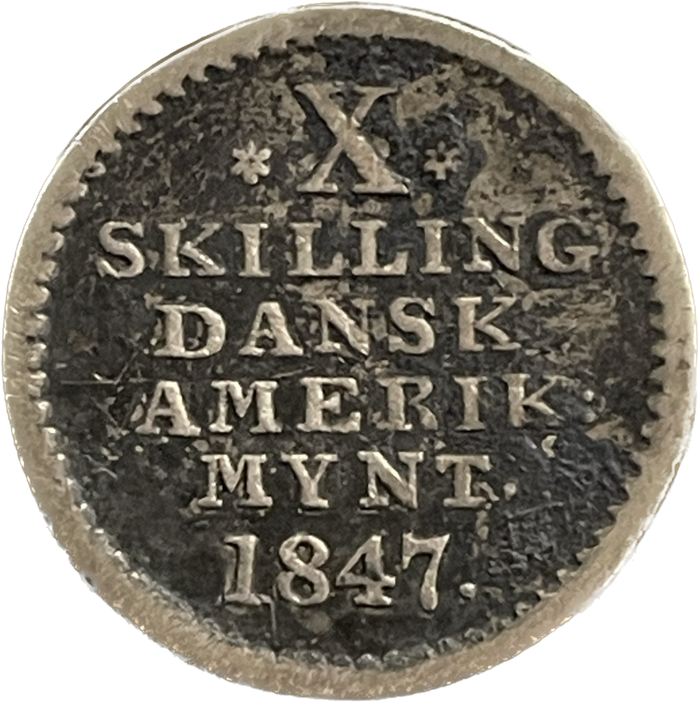 10 Skilling 1847 Dansk Vestindien