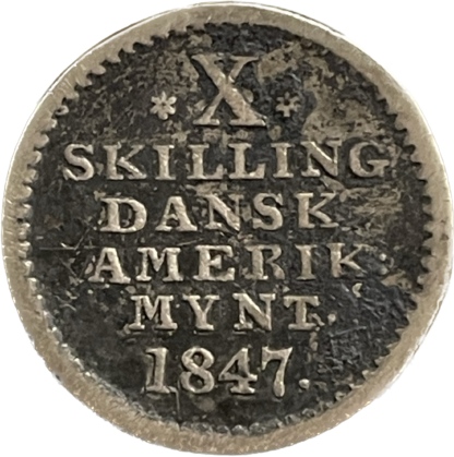 10 Skilling 1847 Dansk Vestindien