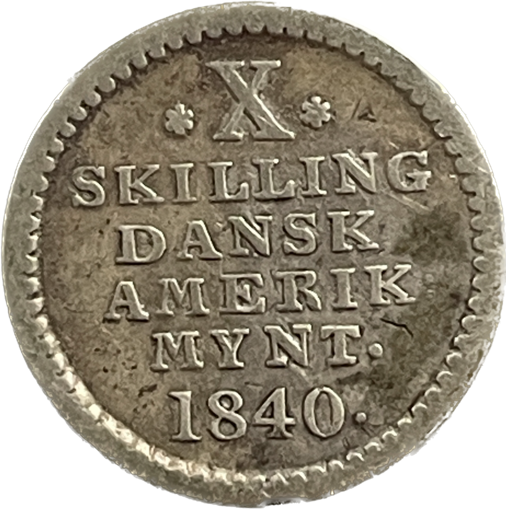 10 Skilling 1840 Dansk vestindien