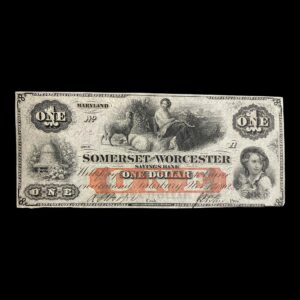 USA 1 Dollar 1862 "The Somerset & Worcester Savings Bank"